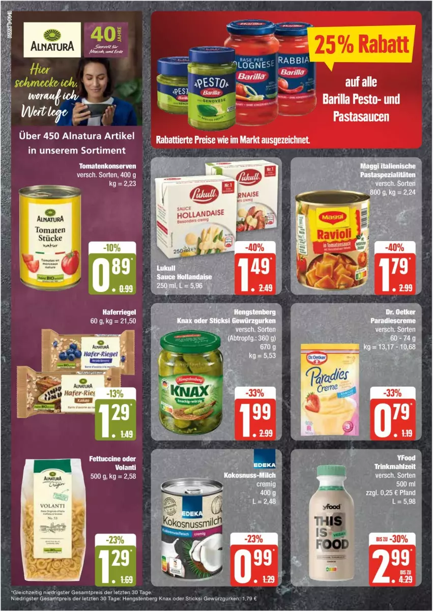 Aktueller Prospekt Edeka - Prospekte - von 20.05 bis 25.05.2024 - strona 14 - produkty: eis, gewürz, Gewürzgurke, gewürzgurken, gurke, gurken, hafer, hengstenberg, Konserven, maggi, natur, natura, reis, riegel, Ti, tomate, tomaten, tomatenkonserven, ZTE