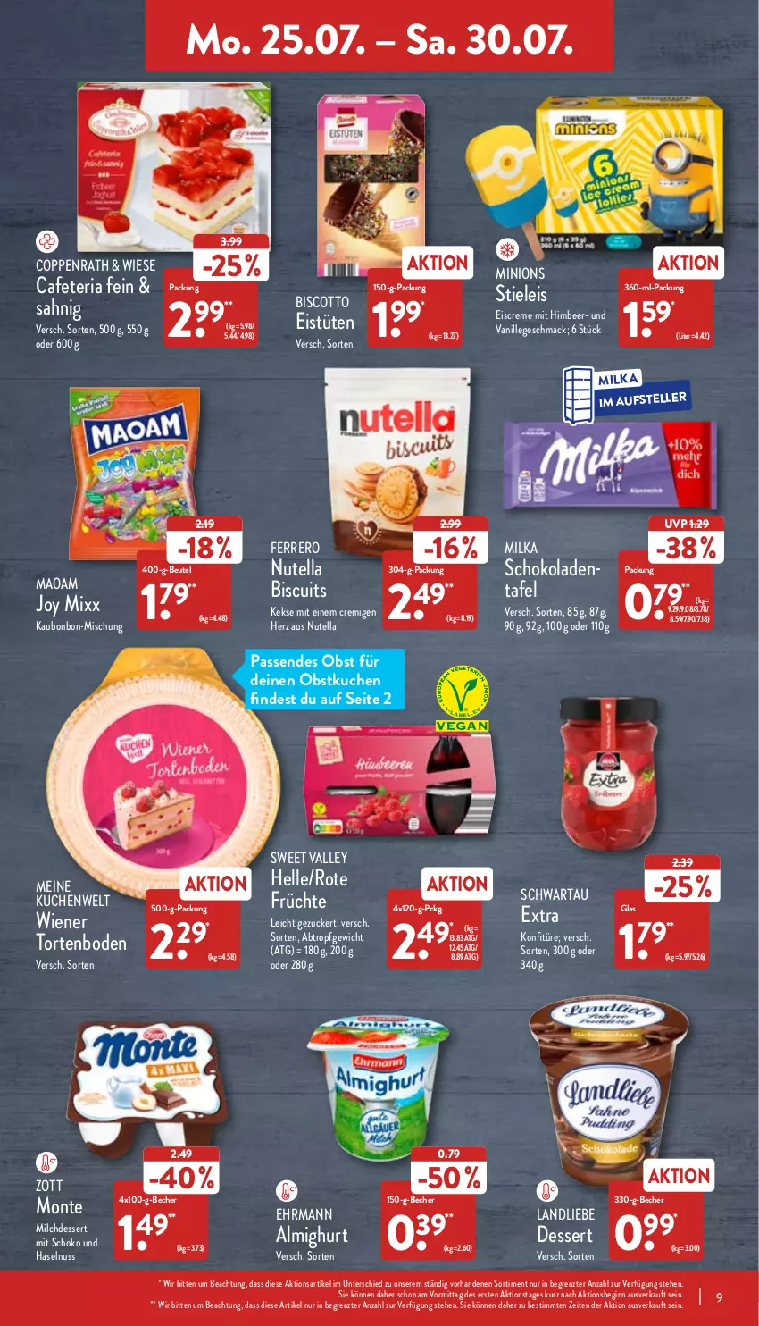 Aktueller Prospekt Aldi Nord - Aldi-Aktuell - von 25.07 bis 30.07.2022 - strona 9 - produkty: almighur, almighurt, Becher, beutel, biscotto, coppenrath, creme, dessert, ehrmann, ehrmann almighurt, eis, eiscreme, Eistüten, elle, ferrero, früchte, gin, haselnuss, himbeer, keks, kekse, konfitüre, kuchen, landliebe, mac, maoam, milch, Milchdessert, milka, milka schokolade, monte, nuss, nutella, obst, Ria, schoko, schokolade, schokoladen, Schwartau, stieleis, teller, Ti, torte, Tüte, vanille, wiener, zott, Zott Monte, ZTE, zucker