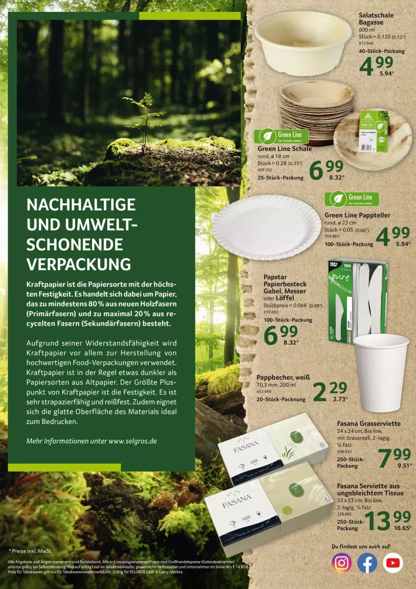 Aktueller Prospekt Selgros - Vorschau:
            Nachhaltigkeit - von 10.02 bis 16.02.2022 - strona 8 - produkty: angebot, angebote, Becher, besteck, bio, eis, elle, gabel, Holz, kraft, latte, LG, Löffel, messer, papier, Pappbecher, Rauch, reis, Ria, rwe, salat, sana, SANTE, Schal, Schale, Serviette, teller, Ti