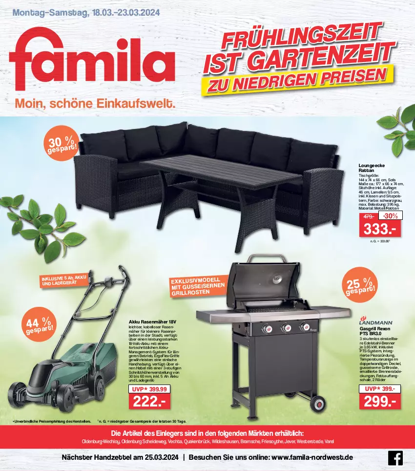 Aktueller Prospekt Famila - Prospekte - von 18.03 bis 23.03.2024 - strona 1 - produkty: akku, decke, Deckel, edelstahl, eis, elle, gasgrill, grill, grillrost, jever, kissen, ladegerät, leine, LG, rasen, rasenmäher, reis, rel, Ria, Schal, Schale, Sitzhöhe, Sofa, teller, Ti, tisch, Weste, Wild, ZTE