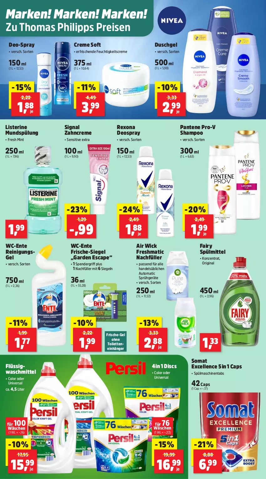 Aktueller Prospekt Thomas Philipps - von 18.08 bis 23.08.2025 - strona 6 - produkty: Air Wick, auto, Cap, creme, deo, deospray, duschgel, eis, elle, ente, fairy, feuchtigkeitscreme, gin, listerine, mint, mundspülung, pantene, pantene pro-v, passend für alle, pro-v, Reinigung, Reinigungsgel, reis, rexona, shampoo, Signal, somat, spülmaschinen, spülmaschinentabs, spülmittel, spülung, Ti, waschmittel, WICK, zahncreme