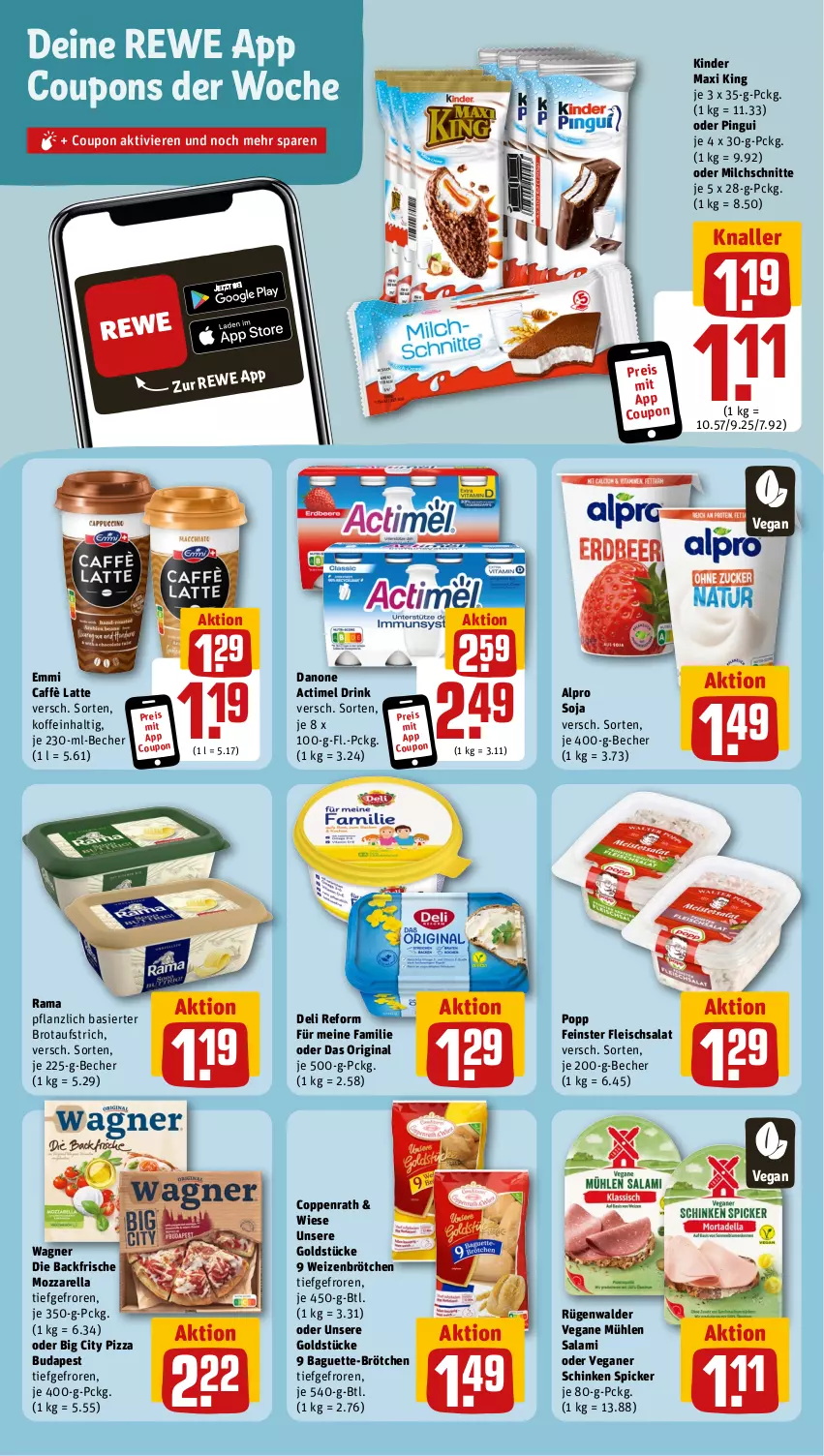 Aktueller Prospekt Rewe - Prospekte - von 29.01 bis 03.02.2024 - strona 10 - produkty: actimel, actimel drink, alpro, aufstrich, baguette, Becher, brot, brotaufstrich, brötchen, caffè latte, coppenrath, coupon, coupons, danone, danone actimel drink, deli reform, drink, eis, emmi, fleisch, fleischsalat, gin, Goldstücke, Kinder, Kinder Maxi, kinder maxi king, latte, milch, Milchschnitte, mozzarella, pingui, pizza, Popp, rama, reis, rel, rügenwalder, salami, salat, schinken, schinken spicker, soja, Ti, wagner, weizenbrötchen