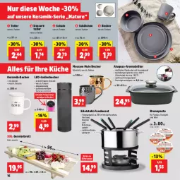 Gazetka promocyjna Thomas Philipps - Gazetka - ważna od 30.11 do 30.11.2024 - strona 16 - produkty: backofen, batterie, batterien, Becher, Brennpaste, decke, Deckel, dessert, Dessertteller, edelstahl, elle, Fondue, gabel, Glasdeckel, grill, Holz, isolierbecher, küche, mab, natur, Ofen, Schal, Schale, Spritzschutz, spülmaschinen, tee, teller, Ti, tisch, tischgrill, topf, wok