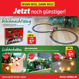 Gazetka promocyjna Thomas Philipps - Gazetka - ważna od 30.11 do 30.11.2024 - strona 22 - produkty: batterie, batterien, Bau, beleuchtung, discount, Draht, Garten, Kette, led-beleuchtung, led-licht, leds, LG, lichterkette, Ti, Weihnachtsbaum