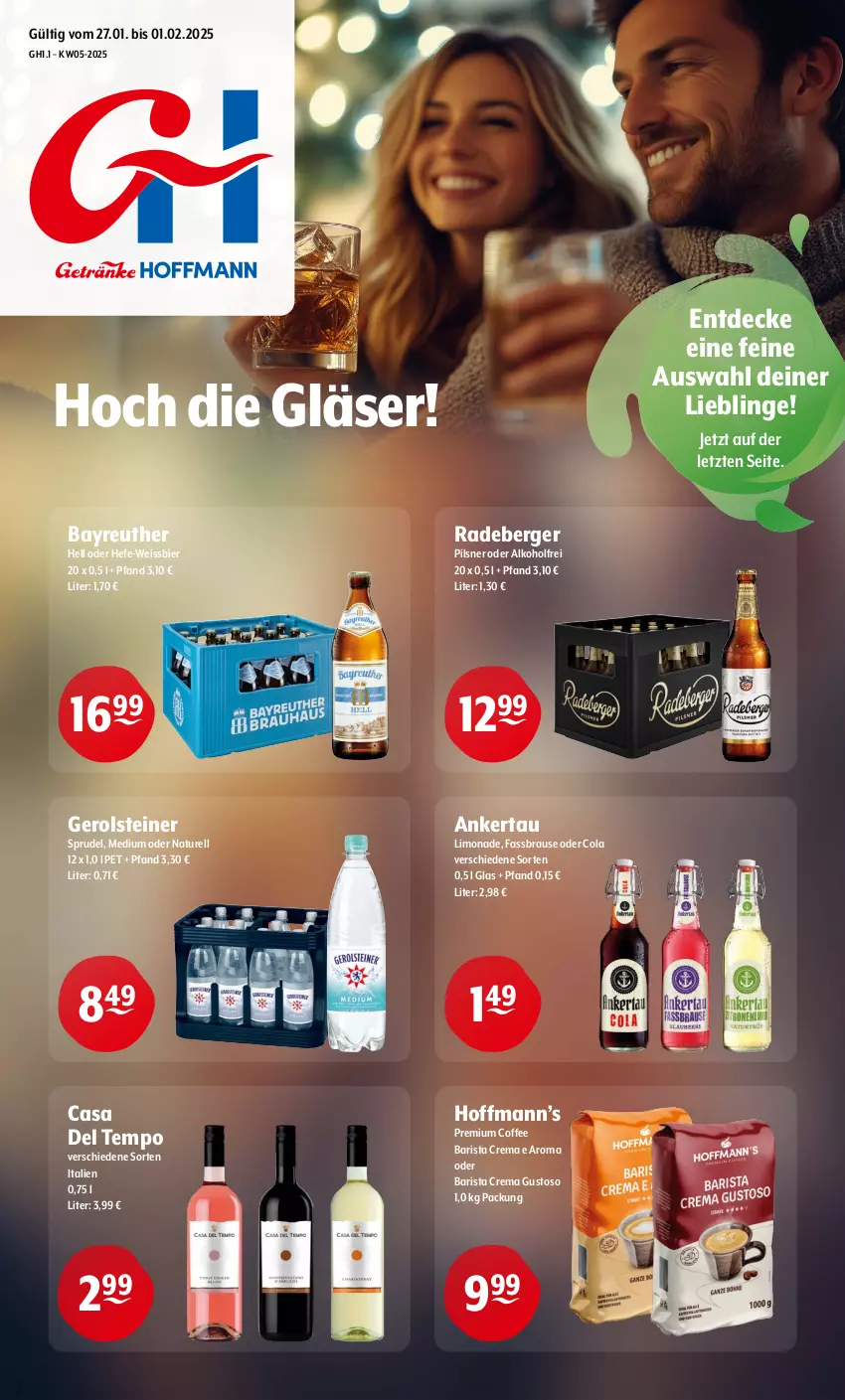 Aktueller Prospekt Getraenke Hoffmann - Prospekte - von 27.01 bis 01.02.2025 - strona 1 - produkty: alkohol, Berger, bier, brause, cola, decke, eis, fassbrause, gerolsteine, gerolsteiner, Gläser, Hefe, limo, limonade, natur, pils, pilsner, radeberger, rel, Sprudel, steiner, Tempo, Ti, weissbier, ZTE