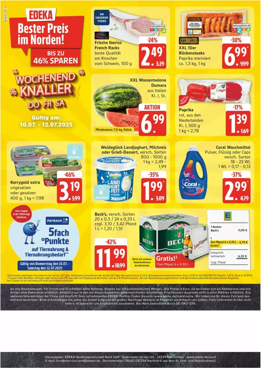 Aktueller Prospekt Edeka - Prospekte - von 07.07 bis 12.07.2025 - strona 20 - produkty: abholpreise, alle artikel ohne dekoration, angebot, angebote, becks, bio, blume, blumen, Cap, Coral, coupon, deka, dekoration, dessert, eis, joghur, joghurt, kerrygold, kerrygold extra, landjoghurt, melone, milch, milchreis, paprika, paprika rot, payback, reis, Rückensteak, rückensteaks, salz, schwein, steak, steaks, tee, Ti, tiernahrung, trolli, waschmittel, wasser, wassermelone, wein, ZTE