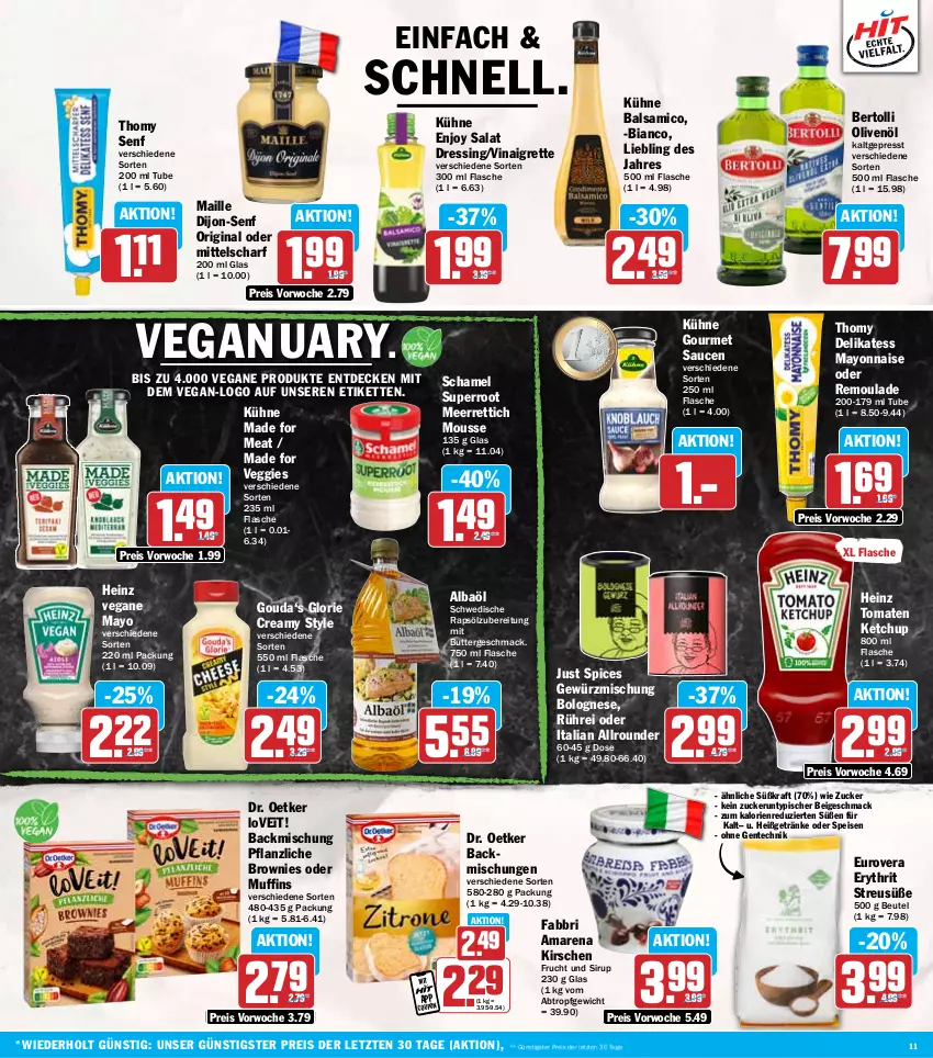 Aktueller Prospekt Hit - Wochenprospekt - von 20.01 bis 25.01.2025 - strona 11 - produkty: backmischung, Backmischungen, balsam, balsamico, bertolli, beutel, bolognese, brownie, brownies, butter, coupon, decke, dijon-senf, Dr. Oetker, dressing, eis, ente, flasche, frucht, getränk, getränke, gewürz, Gewürzmischung, gin, gouda, heinz, ketchup, Kette, kirsch, kirsche, kirschen, kraft, Kühne, mac, maille, mayonnaise, meerrettich, mousse, Muffin, muffins, olive, oliven, olivenöl, rapsöl, reis, remoulade, Rettich, salat, sauce, saucen, schamel, senf, sirup, thomy, Ti, tomate, tomaten, tomaten ketchup, veggie, Yo, ZTE, zucker