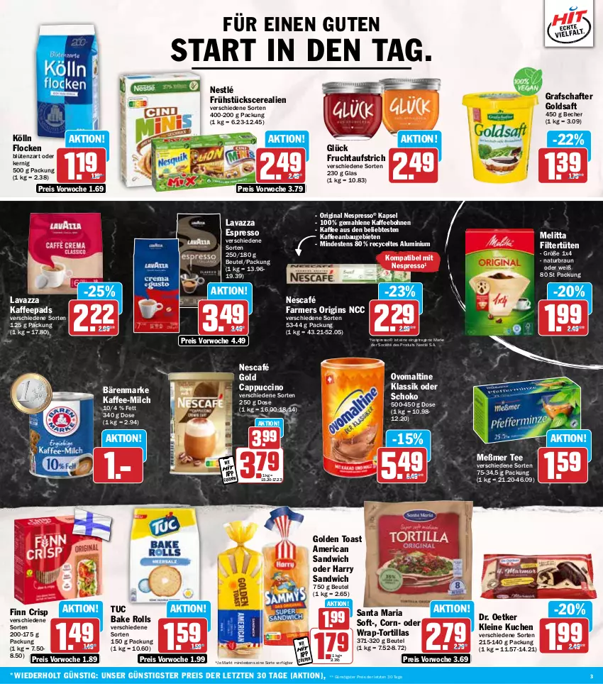 Aktueller Prospekt Hit - Wochenprospekt - von 20.01 bis 25.01.2025 - strona 3 - produkty: aufstrich, bärenmarke, Bau, Becher, beutel, Blüte, bohne, bohnen, braun, Cap, cappuccino, cerealien, cin, Dr. Oetker, eis, espresso, frucht, fruchtaufstrich, gin, golden toast, goldsaft, grafschafter, kaffee, kaffeebohnen, kaffeepads, kölln, kuchen, lavazza, leine, melitta, Meßmer, milch, natur, Nescafé, nescafé gold, nespresso, nestlé, ovomaltine, reis, Ria, saft, sandwich, schoko, tee, Ti, toast, tortilla, tortillas, tuc, Tüte, wrap, ZTE