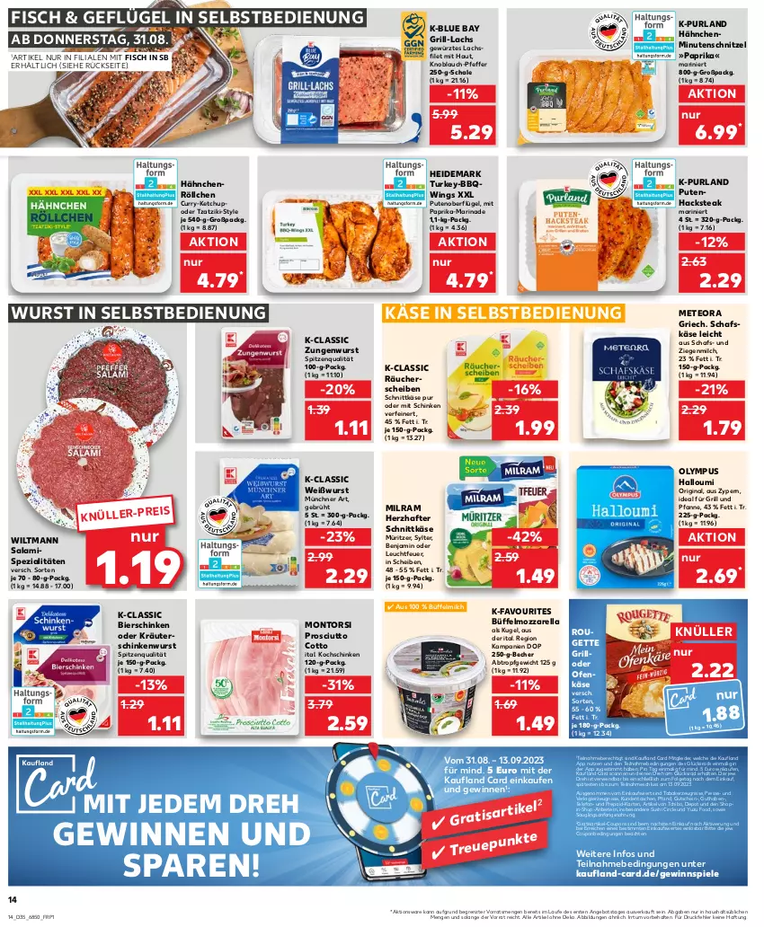 Aktueller Prospekt Kaufland - Prospekt - von 31.08 bis 06.09.2023 - strona 14 - produkty: angebot, Becher, bier, bierschinken, coupon, coupons, curry, die kaufland, eis, filet, fisch, für grill und pfanne, Geflügel, gewinnspiel, gewürz, gin, grill, grill und pfanne, grill-lachs, grillo, gutschein, Halloumi, ideal für grill, ideal für grill und pfanne, Käse, kerze, ketchup, knoblauch, kochschinken, kräuter, Kugel, lachs, lachsfilet, LG, marinade, milch, milram, minutenschnitzel, mit paprika, montorsi, mozzarella, oder kräuter, Ofen, Ofenkäse, paprika, pfanne, pfeffer, prosciutto, prosciutto cotto, purland, pute, Putenhacksteak, rel, rouge, rougette, rwe, salami, schafskäse, Schal, Schale, schinken, schinkenwurst, schnittkäse, schnitzel, Spezi, Spiele, spitzenqualität, steak, Sushi, Sylter, Tasche, taschen, Tchibo, telefon, Ti, tzatziki, und pfanne, Weißwurst, wiltmann, wurst, wurst in selbstbedienung, ZTE