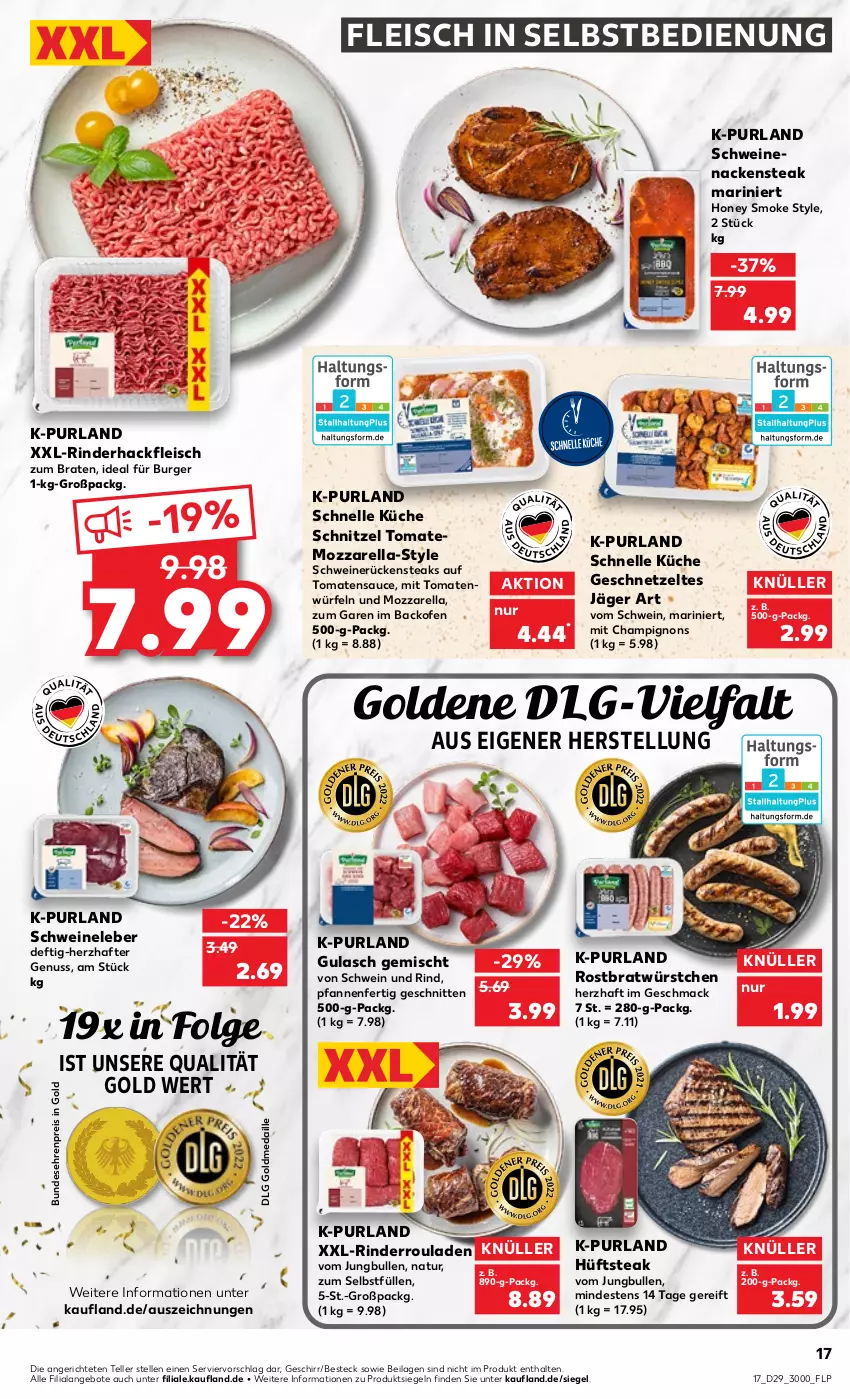 Aktueller Prospekt Kaufland - von 21.07 bis 27.07.2022 - strona 17 - produkty: angebot, angebote, backofen, besteck, braten, burger, champignon, champignons, eis, elle, fleisch, fleisch in selbstbedienung, geschirr, geschnetzeltes, gulasch, hackfleisch, hüftsteak, ilag, jungbullen, küche, LG, mac, mozzarella, Nackensteak, natur, nuss, Ofen, pfanne, pfannen, purland, reis, rel, rind, rinder, rinderhackfleisch, Rinderroulade, rinderrouladen, rouladen, Rückensteak, rückensteaks, sauce, schnitten, schnitzel, schwein, schwein und rind, schweine, Schweineleber, schweinenacken, schweinerücken, steak, steaks, teller, Ti, tomate, tomaten, tomatensauce, wein, weine, würfel, würstchen, Zelt