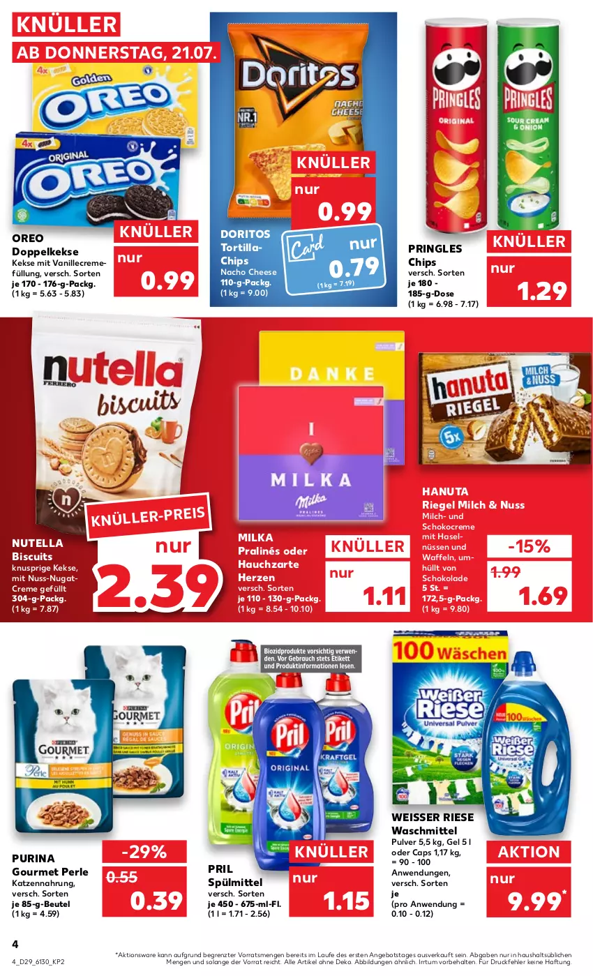 Aktueller Prospekt Kaufland - von 21.07 bis 27.07.2022 - strona 4 - produkty: angebot, beutel, Cap, chips, creme, Doppelkekse, Doritos, eis, hanuta, katzennahrung, keks, kekse, milch, milka, nacho, nacho cheese, nuss, nutella, oreo, pril, pringles, purina, riegel, ring, schoko, schokolade, spülmittel, Ti, tortilla, vanille, waffeln, waschmittel, Weisser Riese, ZTE