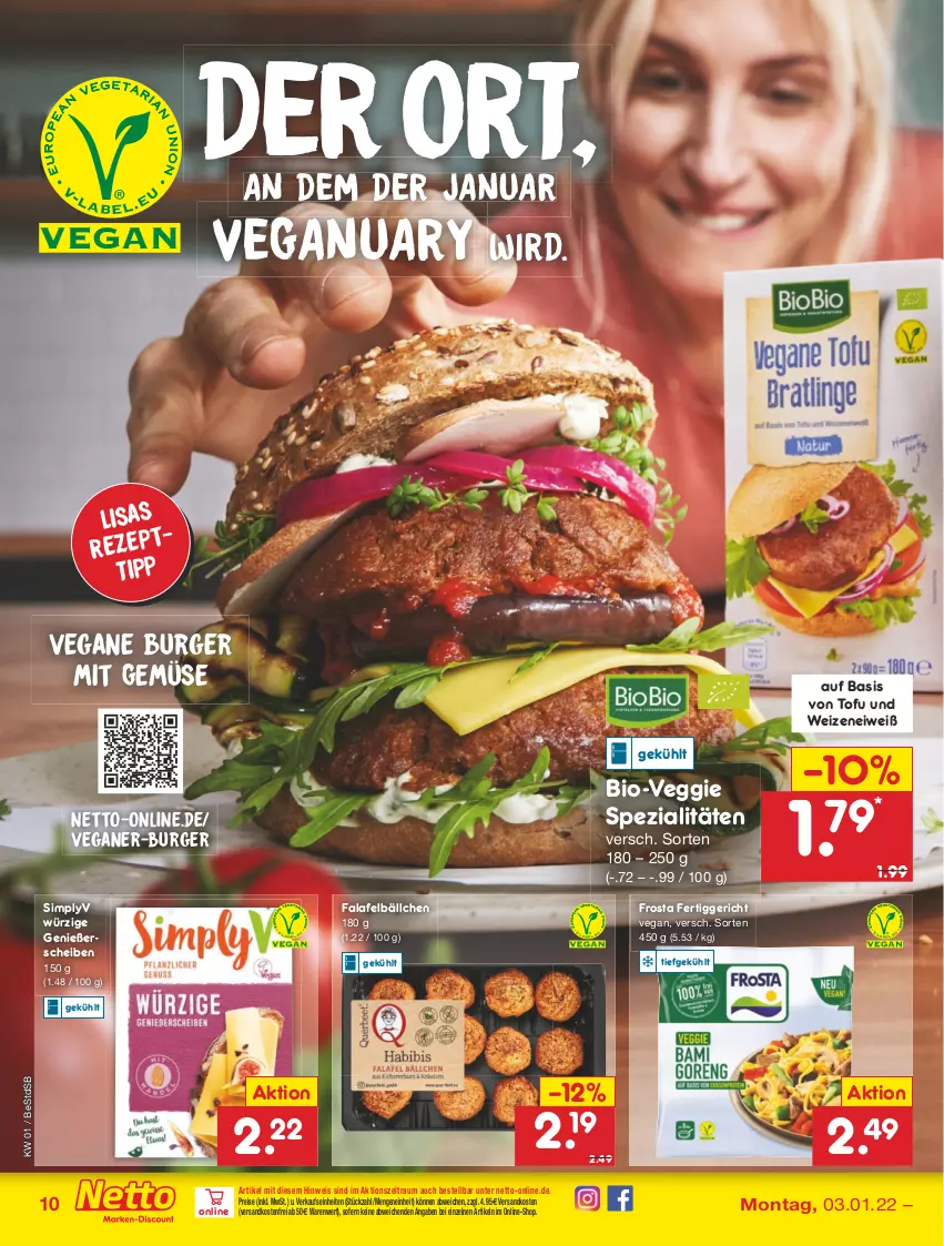 Aktueller Prospekt Netto Marken-Discount - Filial Angebote - von 03.01 bis 08.01.2022 - strona 10 - produkty: bio, burger, eis, Falafel, fertiggericht, frosta, mit gemüse, ndk, reis, rezept, sim, Spezi, Ti, Tofu, usb, veggie, versandkostenfrei