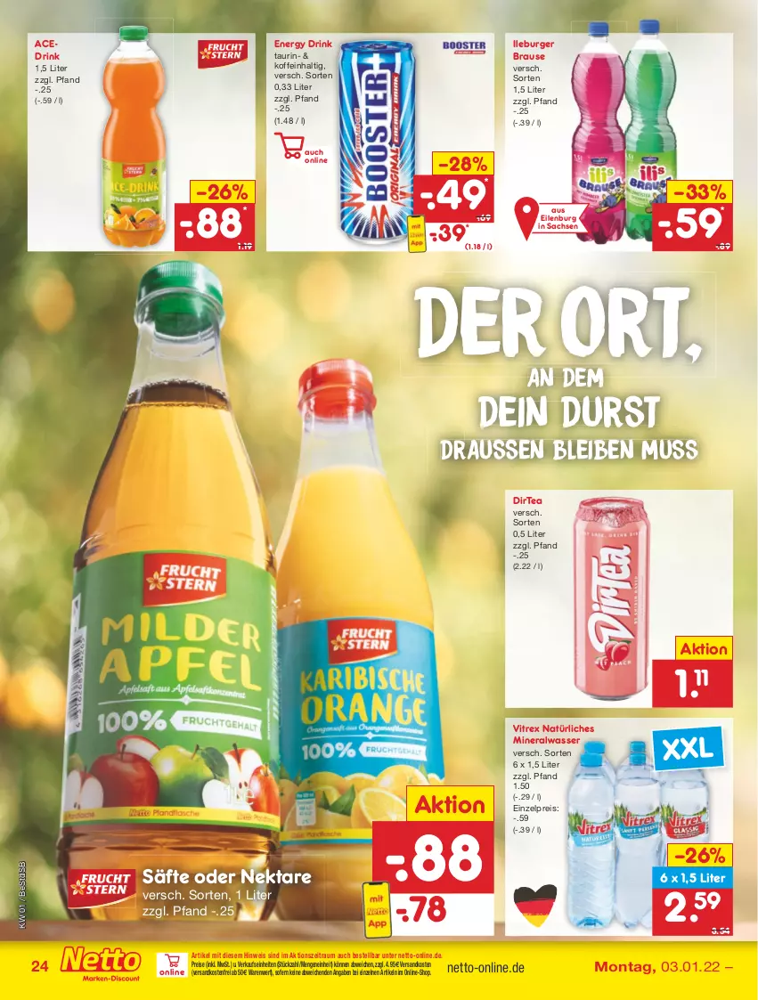 Aktueller Prospekt Netto Marken-Discount - Filial Angebote - von 03.01 bis 08.01.2022 - strona 24 - produkty: Alwa, brause, burger, drink, eis, energy drink, mineralwasser, natürliches mineralwasser, ndk, Nektar, reis, sac, säfte, Ti, versandkostenfrei, vitrex, wasser