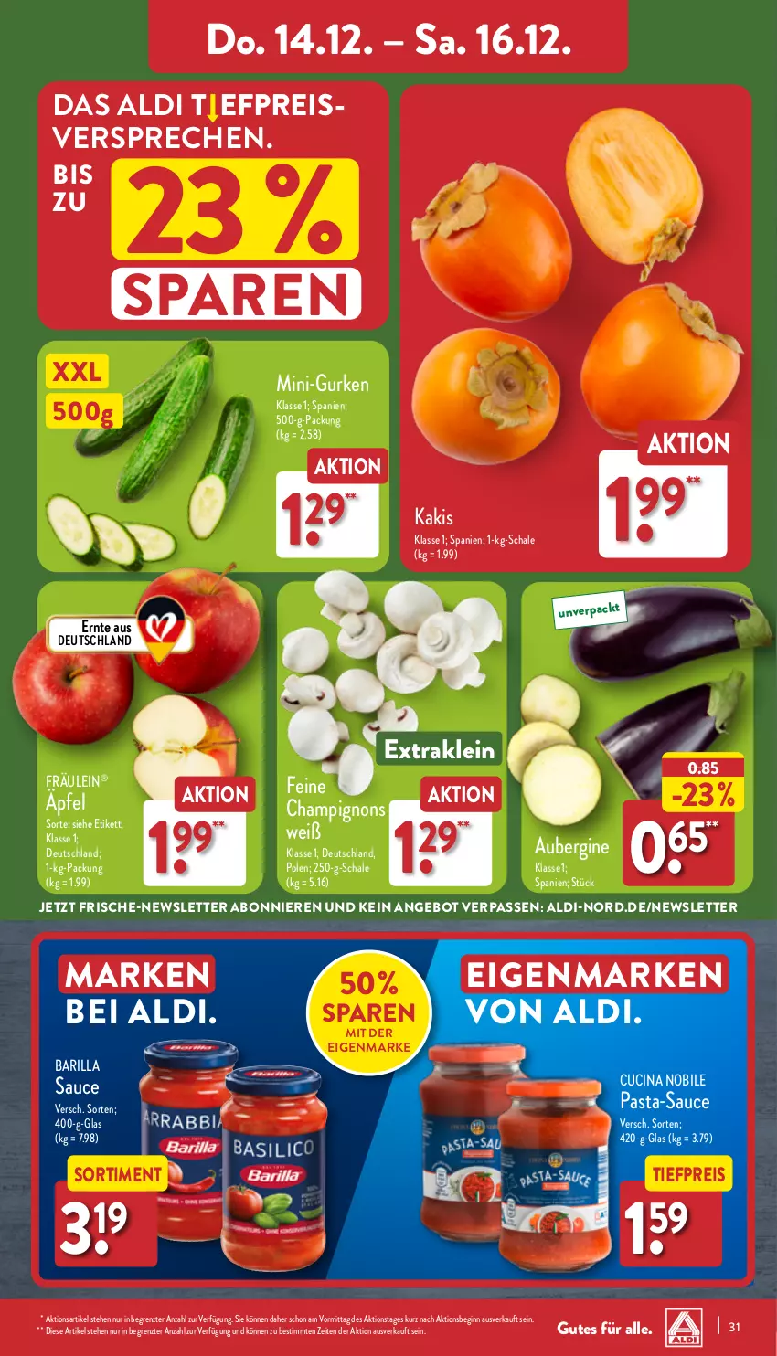 Aktueller Prospekt Aldi Nord - Von Montag - von 11.12 bis 16.12.2023 - strona 31 - produkty: aldi, angebot, aubergine, barilla, champignon, champignons, cin, eis, gin, gurke, gurken, Kaki, mini-gurken, pasta, pasta-sauce, reis, sauce, Schal, Schale, Ti, tiefpreis, ZTE