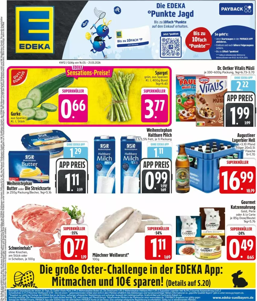 Aktueller Prospekt Edeka - Prospekte - von 16.03 bis 21.03.2026 - strona 1 - produkty: Becher, beutel, butter, deka, Dr. Oetker, eis, haltbare milch, katzennahrung, mac, milch, müsli, reis, schwein, schweine, spargel, Streichzart, Ti, vita, vitalis, vitalis müsli, weihenstephan, wein, weine, Weißwurst, wurst
