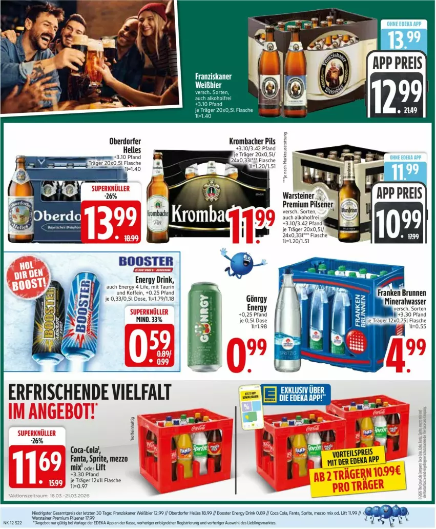 Aktueller Prospekt Edeka - Prospekte - von 16.03 bis 21.03.2026 - strona 22 - produkty: alkohol, bier, coca-cola, cola, deka, drink, eis, elle, energy drink, fanta, flasche, franziskaner, krombache, krombacher, krombacher pils, LG, Mezzo Mix, pils, pilsener, premium pils, reis, sprite, steiner, vorteilspreis, warsteiner, ZTE