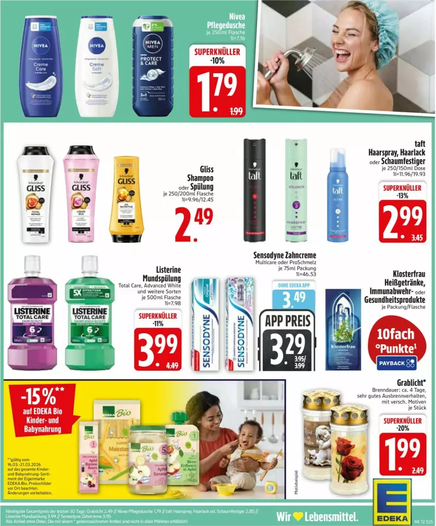 Aktueller Prospekt Edeka - Prospekte - von 16.03 bis 21.03.2026 - strona 25 - produkty: arla, auer, Babynahrung, creme, deka, eis, flasche, Gesundheit, getränk, getränke, gliss, Haarlack, haarspray, Kinder, lack, listerine, mundspülung, oder schaumfestiger, payback, schaumfestiger, sensodyne, shampoo, spülung, Taft, Ti, total care, usb, zahncreme