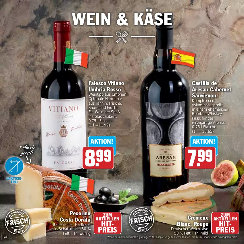 Aktueller Prospekt Hit - Prospekte - von 05.06 bis 24.06.2023 - strona 22 - produkty: aktionspreis, asti, bourbon, brie, cabernet, cabernet sauvignon, deutscher weichkäse, eis, elle, flasche, frucht, hartkäse, italienischer hartkäse, Käse, milch, Pecorino, reis, resa, Ria, rouge, sauvignon, Ti, weichkäse, wein, whiskey