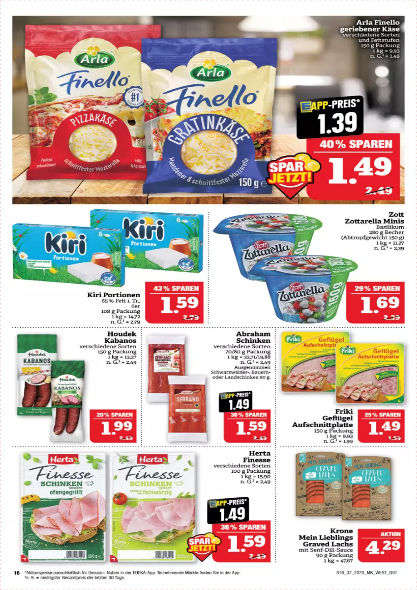 Aktueller Prospekt Marktkauf - Prospekt - von 10.09 bis 16.09.2023 - strona 17 - produkty: aktionspreis, arla, auer, basilikum, Bau, Bauer, Becher, deka, eis, finello, finesse, Graved Lachs, grill, kabanos, kiri, krone, lachs, landschinken, nuss, Ofen, reis, rel, sauce, schinken, senf, Ti, zott, zottarella, zottarella minis, ZTE