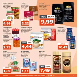 Gazetka promocyjna Real - Gazetka - ważna od 05.08 do 05.08.2023 - strona 13 - produkty: aprikose, bärenmarke, bohne, bohnen, bohnenkaffee, bonne maman, brot, caffè crema, cereals, cin, jacobs, kaffee, kaffeepads, konfitüre, lavazza, LG, lion, löslicher bohnenkaffee, mam, milch, mövenpick, Nescafé, nescafé gold, nesquik, nestlé, Ofen, sim, steinofen, tassimo, Ti, vita, zucker