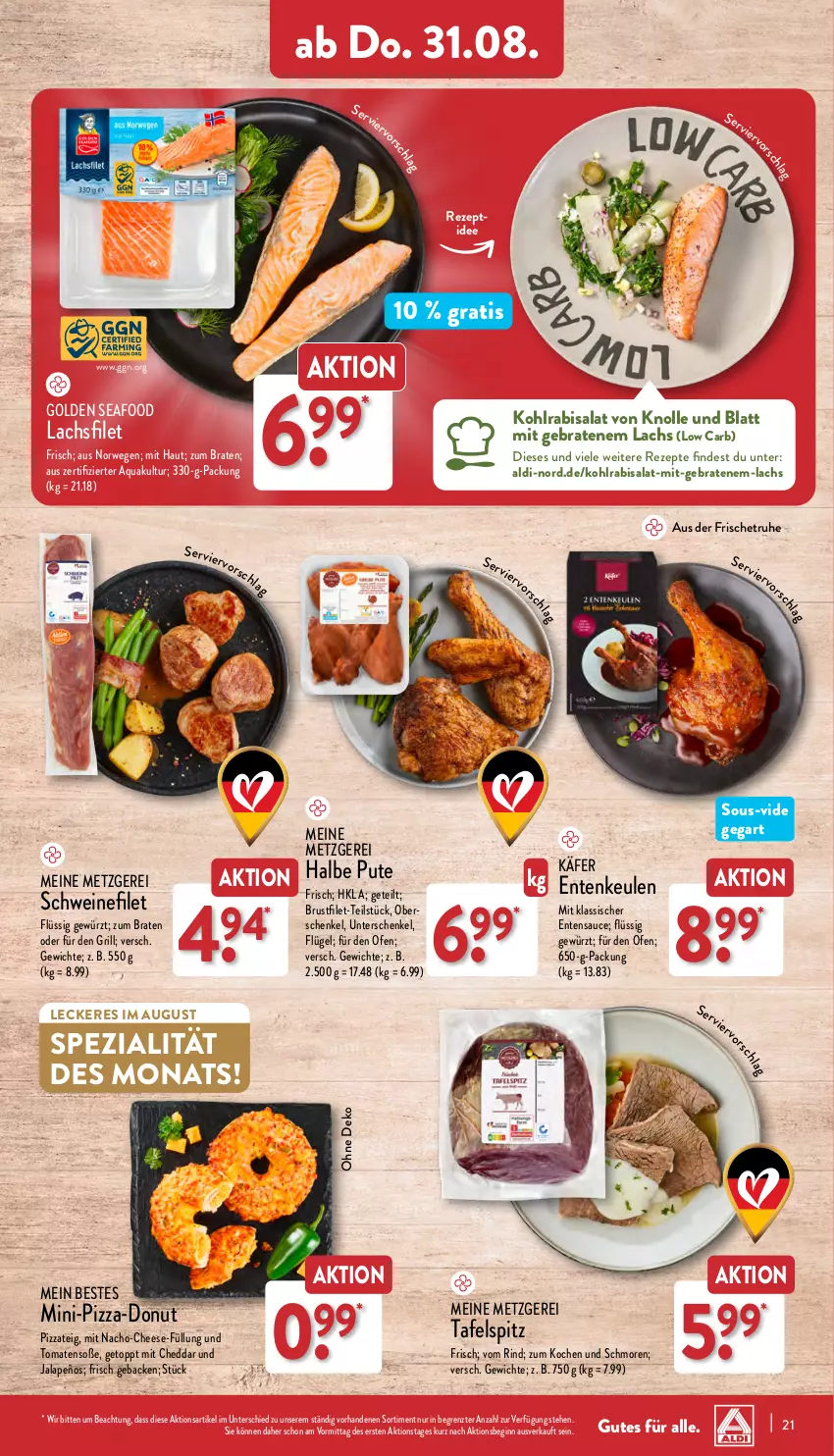 Aktueller Prospekt Aldi Nord - Von Montag - von 28.08 bis 02.09.2023 - strona 21 - produkty: abis, aldi, aqua, braten, brustfilet, cheddar, Donut, ente, Entenkeule, filet, geback, gewürz, gin, grill, henkel, jalapeño, käfer, kohlrabi, lachs, nacho, Ofen, pizza, Pizzateig, pute, rezept, rezepte, rind, rwe, salat, sauce, schenkel, schwein, schweine, schweinefilet, Soße, Spezi, tafelspitz, Ti, tomate, tomaten, wein, weine, ZTE