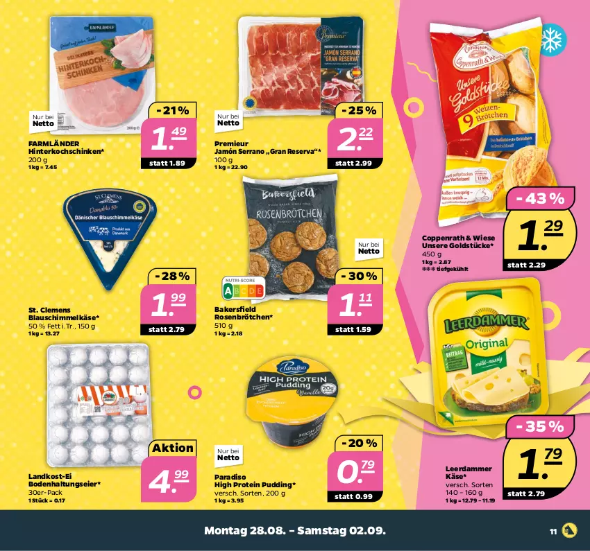 Aktueller Prospekt Netto - Woche 35 - von 28.08 bis 02.09.2023 - strona 11 - produkty: brötchen, coppenrath, eier, Goldstücke, hinterkochschinken, jamón serrano, Käse, kochschinken, leerdammer, ndk, pudding, rosen, schinken, serrano, Ti