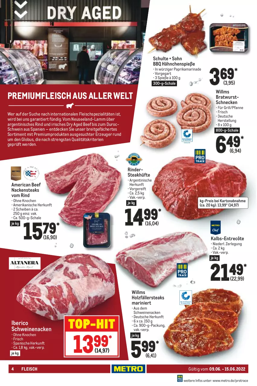 Aktueller Prospekt Metro - Food - von 09.06 bis 15.06.2022 - strona 4 - produkty: beef, bratwurst, Brei, decke, eis, Elan, entrecôte, erde, fleisch, grill, Holz, holzfällersteaks, lamm, marinade, Metro, Nackensteak, nackensteaks, paprika, pfanne, reis, rind, rinder, Rindersteak, Schal, Schale, schwein, schweine, schweinenacken, Spezi, steak, steakhüfte, steaks, Ti, top-hit, wein, weine, wurst