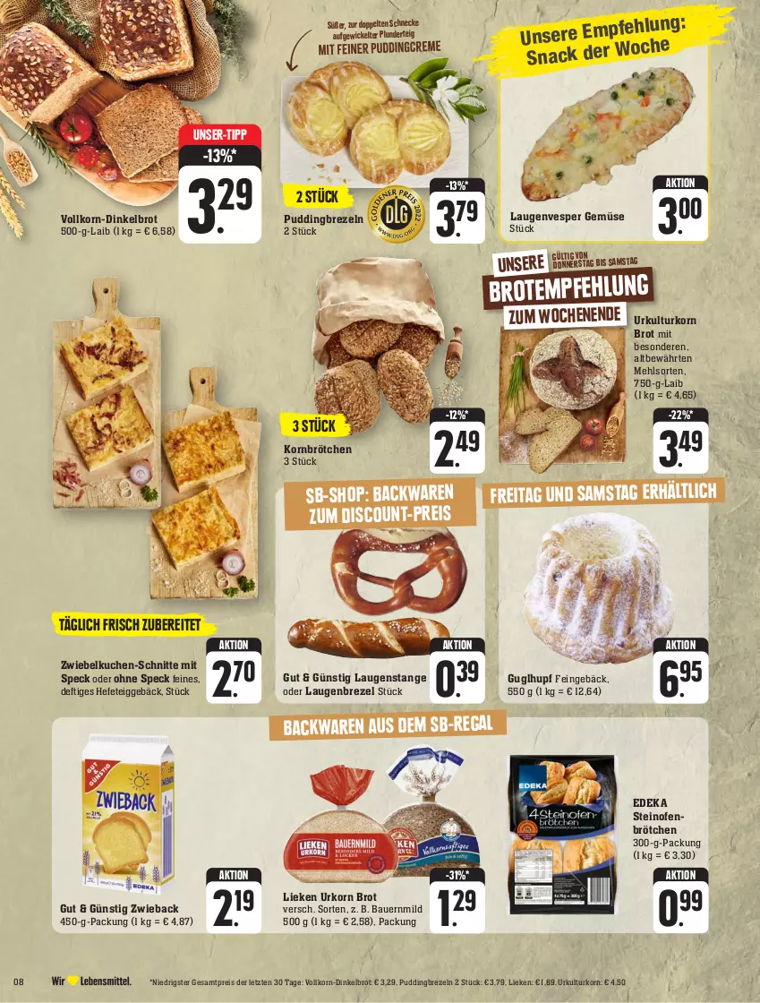 Aktueller Prospekt Edeka - Angebote der Woche - von 02.10 bis 07.10.2023 - strona 8 - produkty: auer, backwaren, Bau, Bauer, brezel, Brezeln, brot, brötchen, deka, Dinkelbrot, discount, eis, Guglhupf, Hefe, korn, kuchen, Laugenbrezel, Laugenstange, lieken, mehl, Ofen, Plunder, pudding, regal, reis, snack, Speck, steinofen, Ti, urkorn, WICK, ZTE, zwiebel