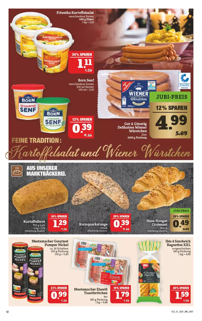 Aktueller Prospekt Marktkauf - Prospekt - von 19.12 bis 24.12.2021 - strona 12 - produkty: acer, baguette, baguettes, Becher, brot, Croissant, eimer, kartoffel, Kartoffelbrot, kartoffelsalat, korn, mac, mestemacher, nuss, quark, salat, sandwich, schnitten, Ti, Wella, wiener