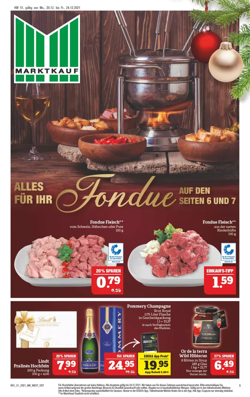 Aktueller Prospekt Marktkauf - Prospekt - von 19.12 bis 24.12.2021 - strona 41 - produkty: aktionspreis, angebot, angebote, Blüte, brut, champagne, coupon, coupons, deka, eis, flasche, fleisch, Fondue, geschenkpackung, lindt, nuss, pute, reis, rind, rinder, Rinderhüfte, schwein, sirup, Ti, wein, Wild