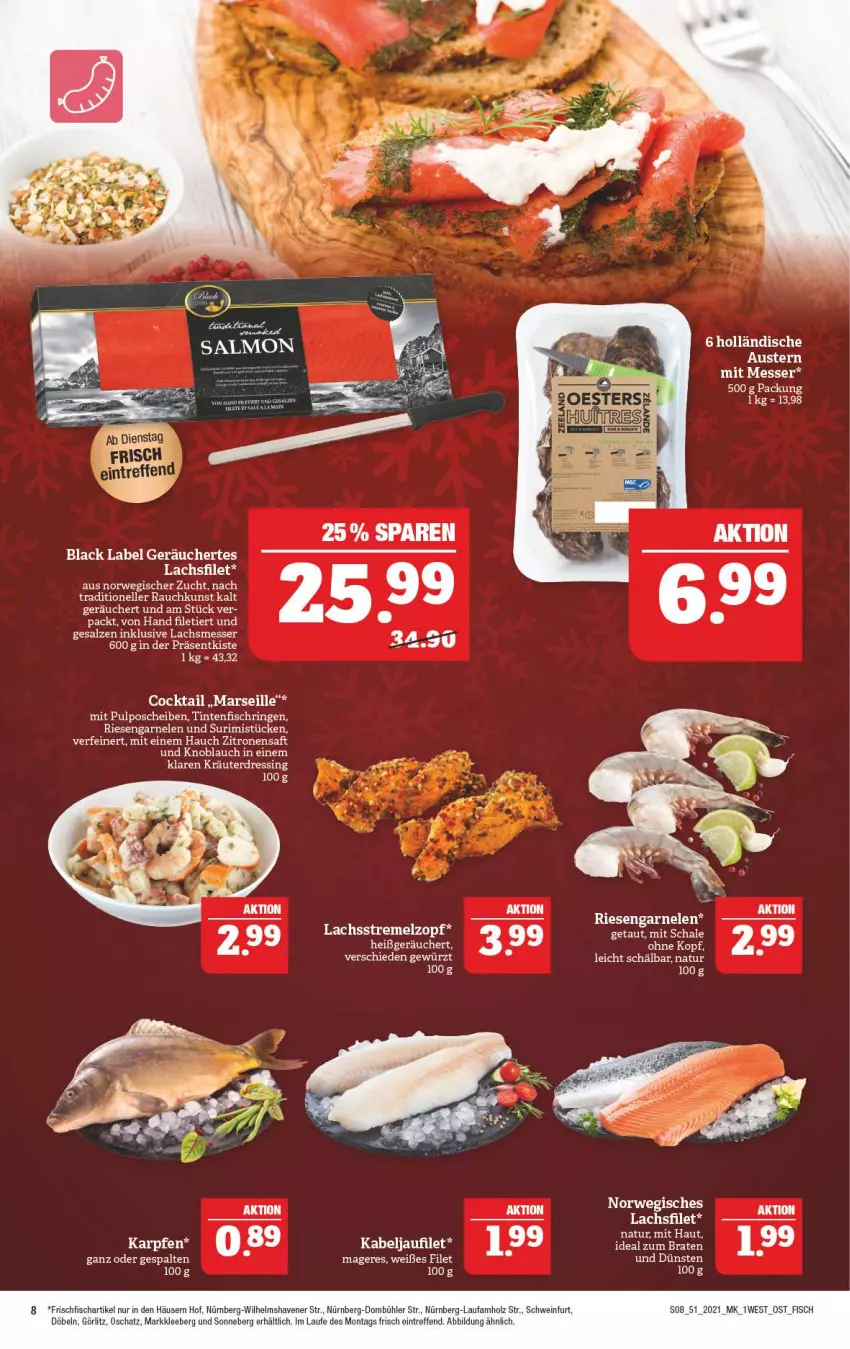 Aktueller Prospekt Marktkauf - Prospekt - von 19.12 bis 24.12.2021 - strona 8 - produkty: aust, Austern, black label, braten, cocktail, dressing, eis, elle, filet, fisch, frischfisch, garnelen, Holz, ideal zum braten, kabeljaufilet, knoblauch, kräuter, lachs, lachsfilet, lack, mars, messer, natur, Rauch, riesengarnelen, ring, rwe, saft, salz, schwein, tee, Ti, Tintenfischringe, wein, zitrone, zitronen, zitronensaft