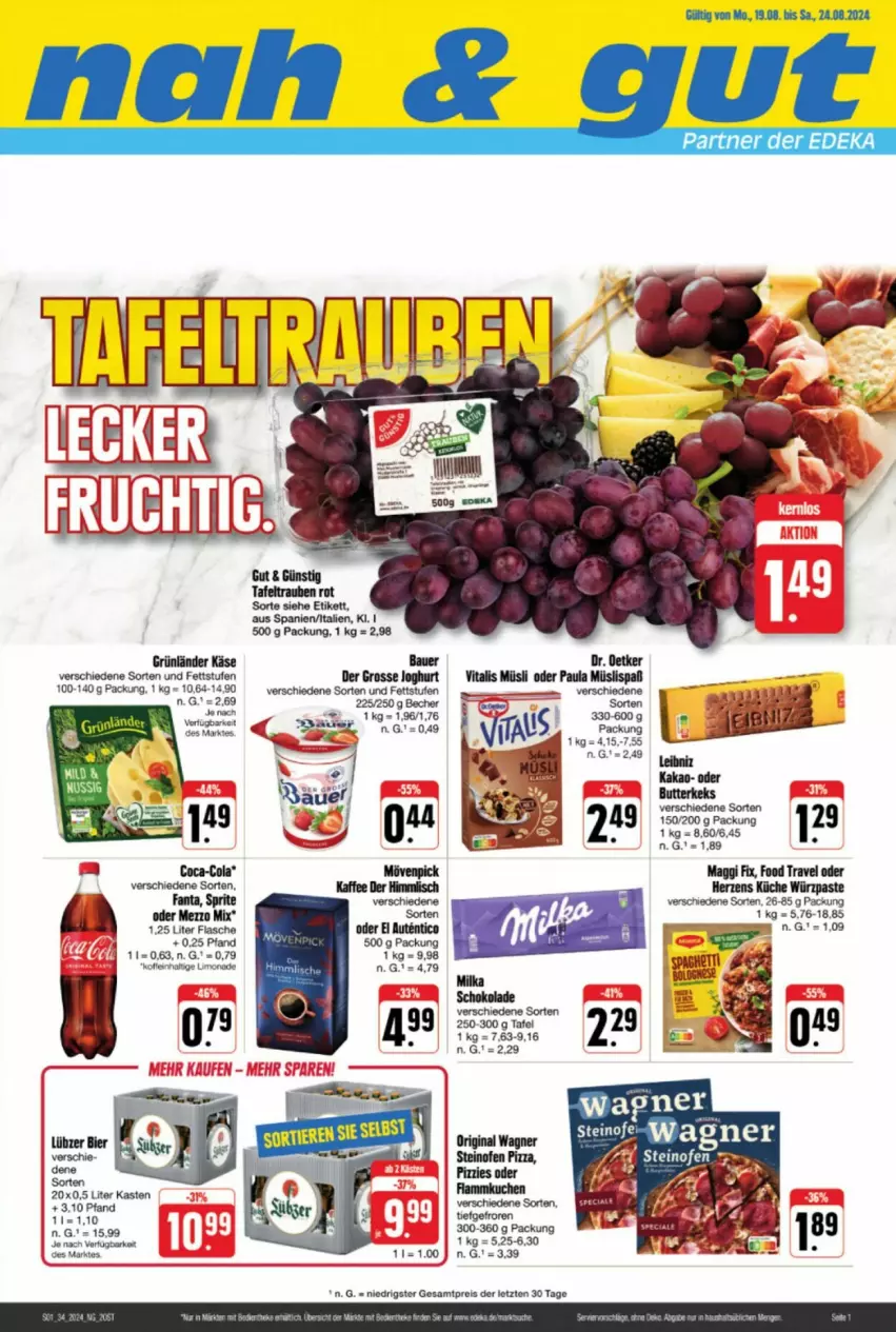 Aktueller Prospekt Edeka - Prospekte - von 17.08 bis 24.08.2024 - strona 1 - produkty: Becher, butter, butterkeks, eis, fanta, flasche, gin, keks, küche, maggi, maggi fix, Mezzo Mix, Ofen, original wagner, reis, sprite, steinofen, Ti, wagner, ZTE