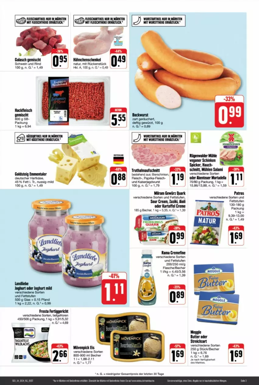 Aktueller Prospekt Edeka - Prospekte - von 17.08 bis 24.08.2024 - strona 3 - produkty: aioli, aufschnitt, Becher, bier, bierschinken, butter, creme, dell, eis, emmentaler, ente, fleisch, gewürz, goldsteig, gulasch, hackfleisch, hackfleisch gemischt, hartkäse, kartoffel, Käse, milram, mortadella, mövenpick, mövenpick eis, nuss, quark, rind, rügenwalder, rügenwalder mühle, salami, schinken, schwein, schwein und rind, Ti, truthahn, wein, wurst, wursttheke