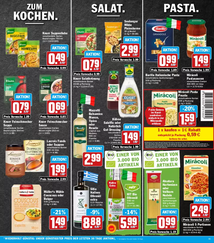 Aktueller Prospekt Hit - Prospekte - von 01.08 bis 06.08.2022 - strona 11 - produkty: balsam, balsamico, balsamico bianco, barilla, Berger, beutel, bio, bulgur, couscous, dressing, eis, elle, ente, erde, feinschmecker, flasche, gin, hartweizen, italienische pasta, knorr, korn, Kühne, LG, mars, mikrowelle, Mirácoli, miracoli, Mode, Müller, natives olivenöl, natur, natura, nudel, nudeln, nuss, olive, oliven, olivenöl, olivenöl extra, pasta, pinienkerne, Pronto, reis, rosato, salat, salatkrönung, sauce, saucen, seeberger, suppe, suppen, suppenliebe, telefon, Ti, Tiere, Tipi, uhr, ZTE