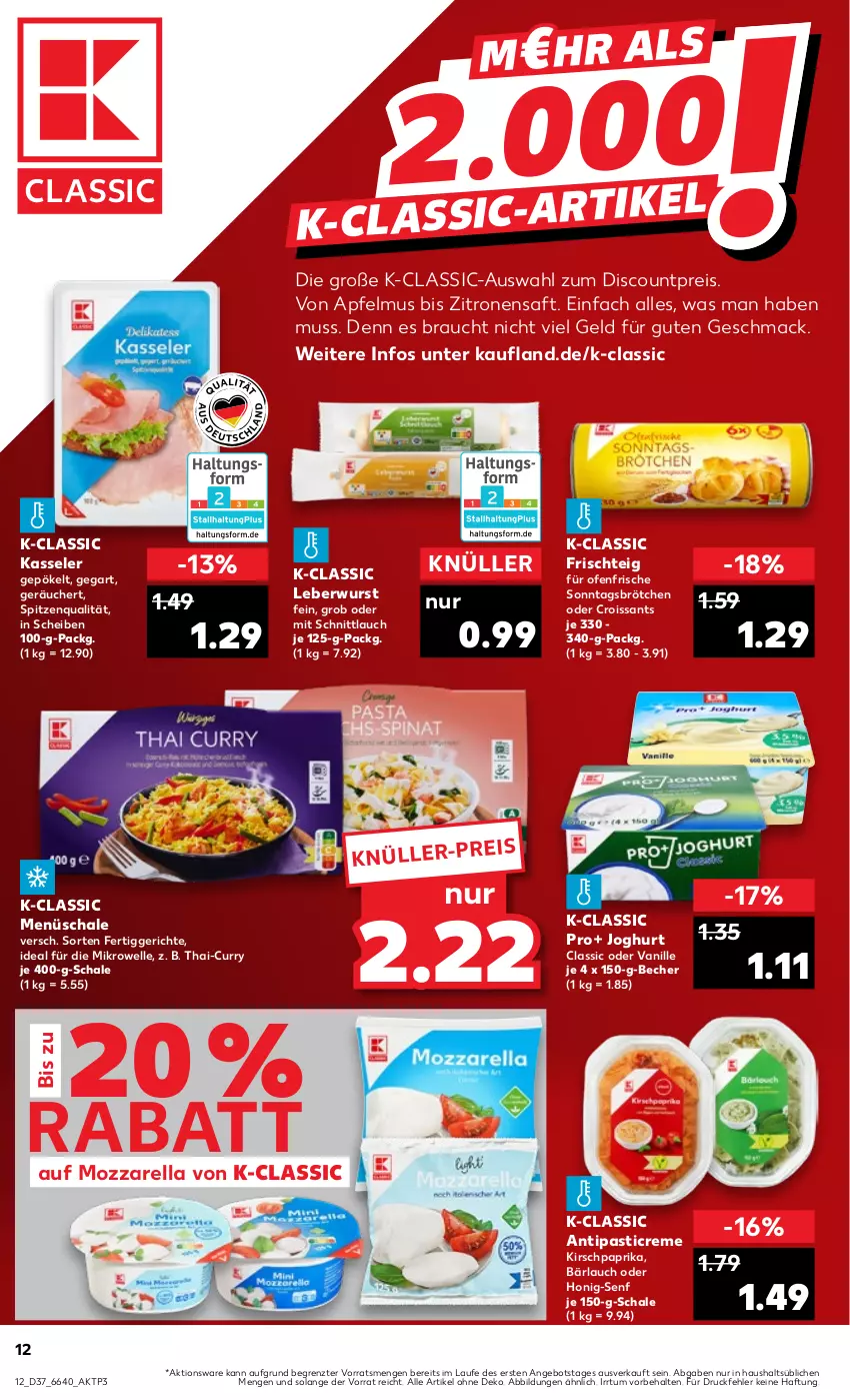 Aktueller Prospekt Kaufland - Prospekt - von 14.09 bis 20.09.2023 - strona 12 - produkty: angebot, antipasti, apfel, apfelmus, asti, Becher, brötchen, creme, Croissant, croissants, curry, discount, eis, elle, fertiggericht, fertiggerichte, honig, Honig-Senf, HP, joghur, joghurt, kasseler, kirsch, leberwurst, mac, mikrowelle, mozzarella, Ofen, paprika, Rauch, reis, rel, saft, Schal, Schale, schnittlauch, senf, Sonntagsbrötchen, spitzenqualität, Ti, vanille, wurst, zitrone, zitronen, zitronensaft, ZTE