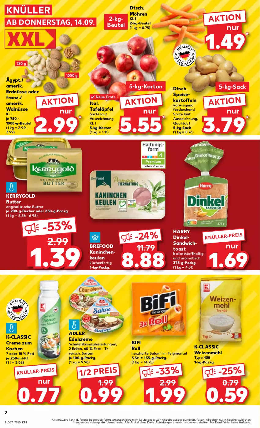 Aktueller Prospekt Kaufland - Prospekt - von 14.09 bis 20.09.2023 - strona 2 - produkty: angebot, ball, Becher, beutel, bifi, Bref, butter, creme, edelcreme, eis, erdnüsse, gin, irische butter, Kaninchenkeule, kartoffel, kartoffeln, Käse, kerrygold, küche, Küchen, Mantel, mehl, möhren, reis, sac, salami, sandwich, Schmelzkäse, schmelzkäsezubereitung, speisekartoffeln, tafeläpfel, Ti, tisch, toast, type 405, weizenmehl, ZTE