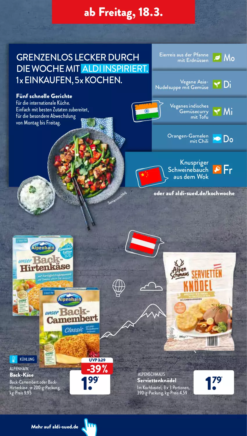 Aktueller Prospekt AldiSud - ALDI Aktuell - von 14.03 bis 19.03.2022 - strona 32 - produkty: aldi, Alpenhain, Bau, beutel, camembert, chili, curry, eier, eis, elle, erdnüsse, erdnüssen, garnelen, hirtenkäse, Käse, Knödel, kochbeutel, küche, Maus, mit gemüse, nudel, orange, orangen, pfanne, reis, schwein, schweine, Schweinebauch, Serviette, servietten, suppe, Ti, Tofu, wein, weine, wok