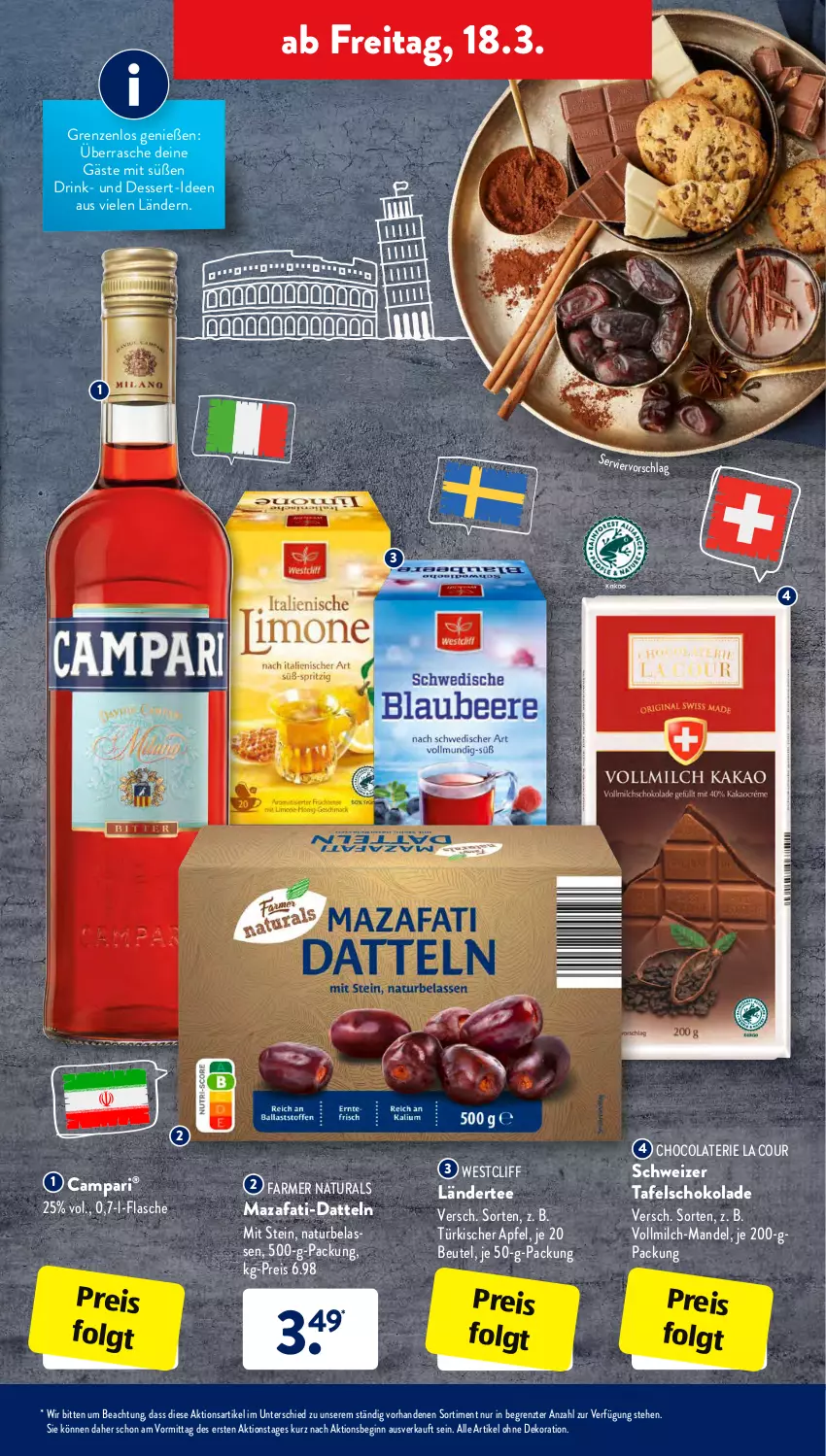 Aktueller Prospekt AldiSud - ALDI Aktuell - von 14.03 bis 19.03.2022 - strona 33 - produkty: alle artikel ohne dekoration, apfel, beutel, campari, cola, Datteln, dekoration, dessert, drink, eis, flasche, gin, Ländertee, LG, mandel, milch, natur, natura, reis, schoko, schokolade, tafelschokolade, tee, Ti, vollmilch, ZTE