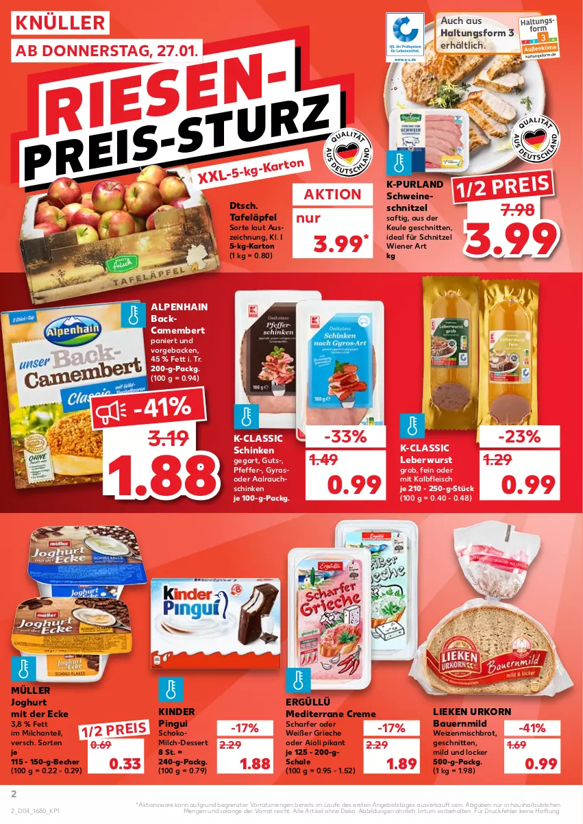 Aktueller Prospekt Kaufland - von 27.01 bis 02.02.2022 - strona 2 - produkty: aioli, Alpenhain, angebot, auer, Bau, Bauer, Becher, brot, camembert, creme, dessert, eis, fleisch, geback, gyros, joghur, joghurt, joghurt mit der ecke, Kalbfleisch, Kinder, kinder pingui, korn, leberwurst, lieken, milch, mit kalbfleisch, Müller, pfeffer, pingui, purland, Rauch, reis, saft, Schal, Schale, schinken, schnitten, schnitzel, schoko, Schokomilch, schwein, schweine, schweineschnitzel, tafeläpfel, Ti, urkorn, wein, weine, weizenmischbrot, wiener, wurst, ZTE