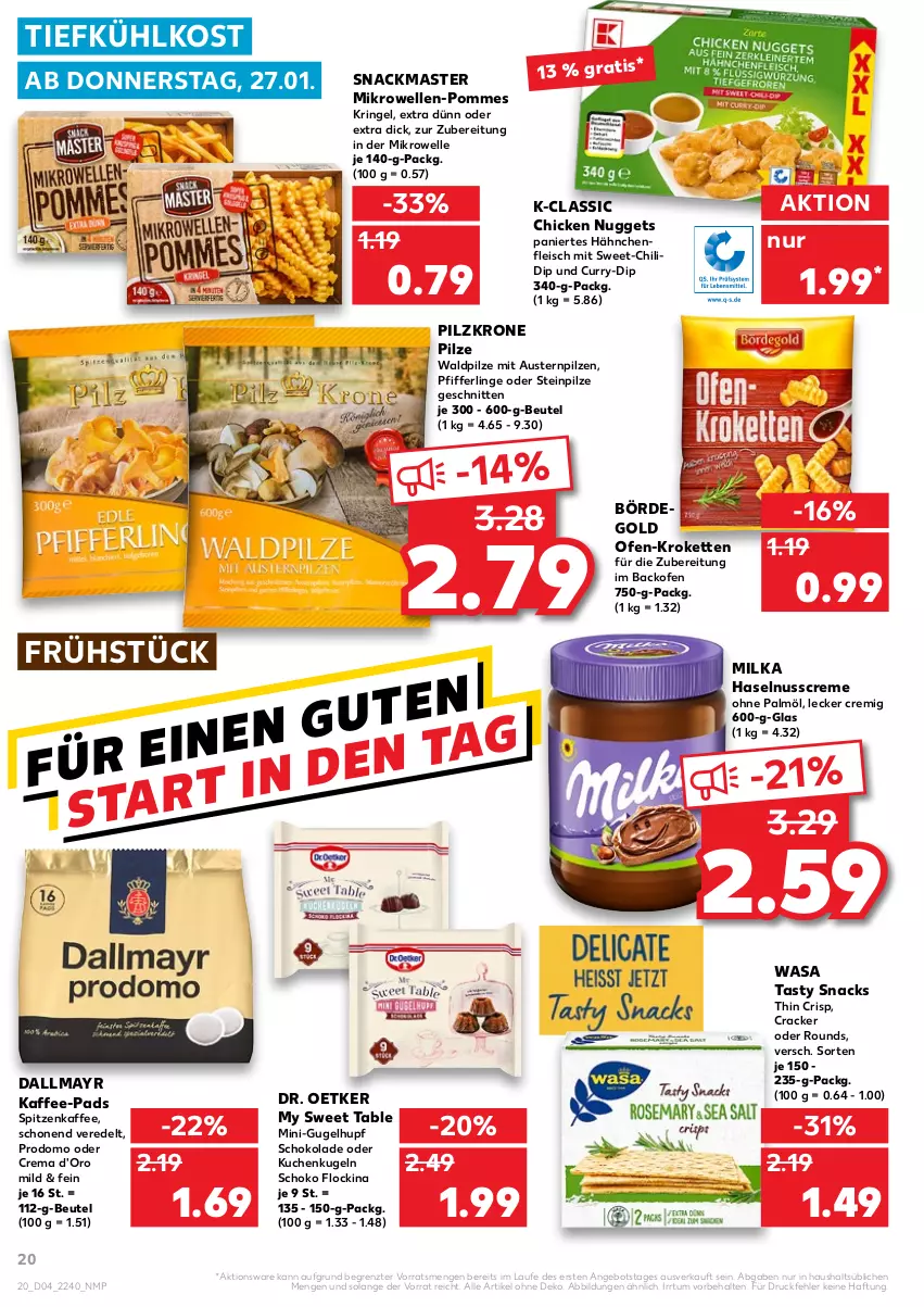 Aktueller Prospekt Kaufland - von 27.01 bis 02.02.2022 - strona 20 - produkty: angebot, aust, Austern, backofen, beutel, chicken nuggets, chili, cracker, creme, curry, d'oro, dallmayr, dip, Dr. Oetker, eis, elle, fleisch, haselnuss, Haselnusscreme, kaffee, kaffee-pads, Kette, Kroketten, krone, kuchen, Kugel, mikrowelle, milka, my sweet table, nuggets, nuss, Ofen, ohne palmöl, Pfifferlinge, pilze, pommes, prodomo, ring, schnitten, schoko, schokolade, snack, snacks, Steinpilze, Ti, tiefkühlkost, wasa, ZTE