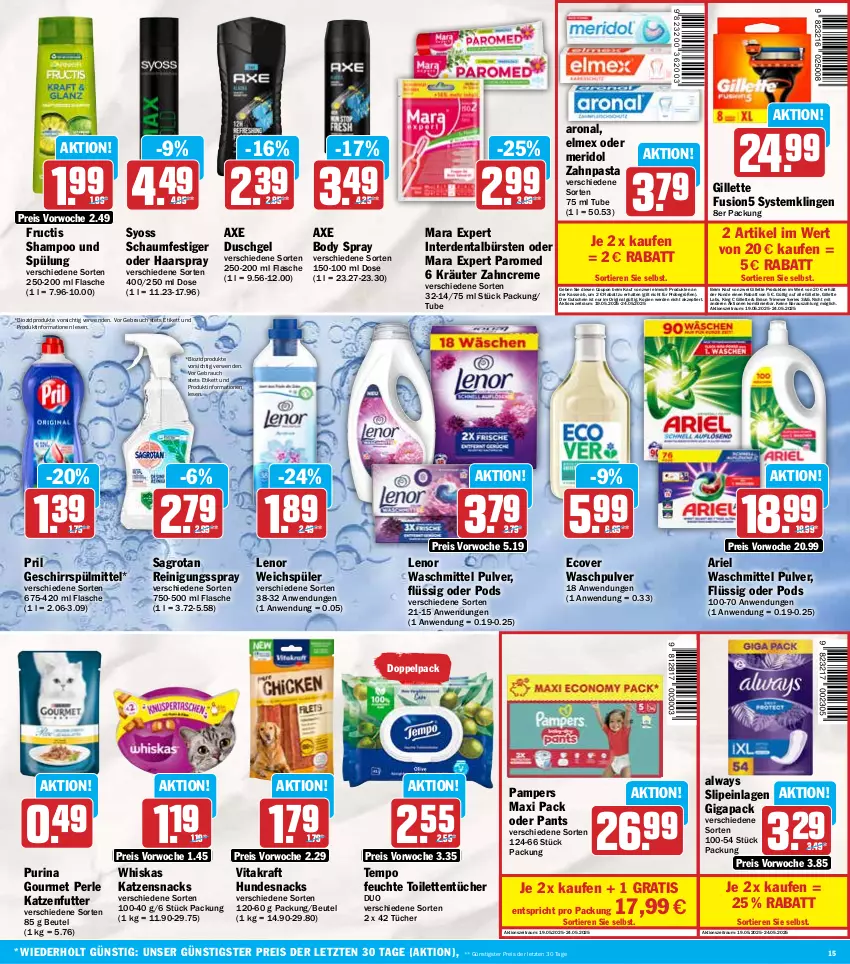 Aktueller Prospekt Hit - Wochenprospekt - von 19.05 bis 24.05.2025 - strona 15 - produkty: Alwa, Always, ariel, ariel waschmittel, axe, axe duschgel, beutel, bio, biozidprodukte, body, braun, bürste, bürsten, coupon, creme, duschgel, eis, elmex, erde, flasche, fructis, fusion5, geschirr, geschirrspülmittel, gillette, gin, gutschein, haarspray, HP, hundesnack, hundesnacks, katzenfutter, katzensnack, katzensnacks, kraft, kräuter, lenor, lenor waschmittel, lenor weichspüler, meridol, pampers, Pants, pasta, Pods, pril, purina, Rauch, Reinigung, reis, rwe, sagrotan, schaumfestiger, shampoo, slip, slipeinlagen, snack, snacks, spülmittel, spülung, syoss, Systemklingen, Tempo, Ti, Tiere, toilettentücher, tücher, vita, vitakraft, waschmittel, Waschpulver, weichspüler, whiskas, Yo, zahncreme, zahnpasta, ZTE