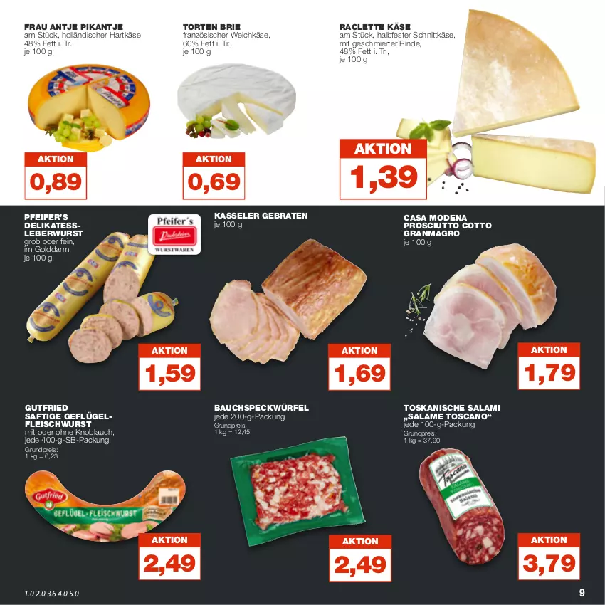 Aktueller Prospekt Real - von 14.11 bis 19.11.2022 - strona 9 - produkty: Bau, braten, brie, Casa Modena, eis, fleisch, fleischwurst, französischer weichkäse, frau antje, Geflügel, gutfried, halbfester schnittkäse, hartkäse, Käse, kasseler, knoblauch, leberwurst, mit oder ohne knoblauch, Mode, prosciutto, prosciutto cotto, Raclette Käse, reis, rind, saft, salami, schnittkäse, Speck, Ti, torte, weichkäse, würfel, wurst