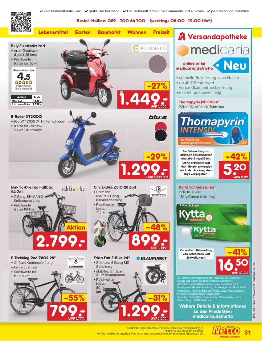 Aktueller Prospekt Netto Marken-Discount - Filial-Angebote - von 28.08 bis 02.09.2023 - strona 33 - produkty: akku, angebot, Apotheke, Bad, Bau, caria, creme, deutschlandcard, Dreirad, E-Bike, E-Roller, eis, Elektro, elle, felgen, Garten, ilag, Kette, Kytta, lebensmittel, LG, ndk, nexus, reis, Ria, Roller, Schal, shimano, tablet, tablett, Tablette, telefon, Thomapyrin, Ti, uhr, versandkostenfrei, ZTE