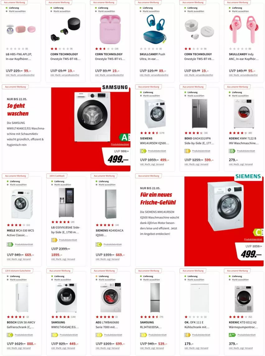 Aktueller Prospekt Media Markt - Prospekte - von 19.05 bis 26.05.2022 - strona 4 - produkty: aeg, angebot, beko, bosch, decke, eis, gefrierschrank, In-Ear Kopfhörer, koenic, kopfhörer, kühlschrank, kühlschrank mit, LG, miele, ndk, rosen, Samsung, schauma, Schrank, siemens, Ti, versandkostenfrei, waschmaschine