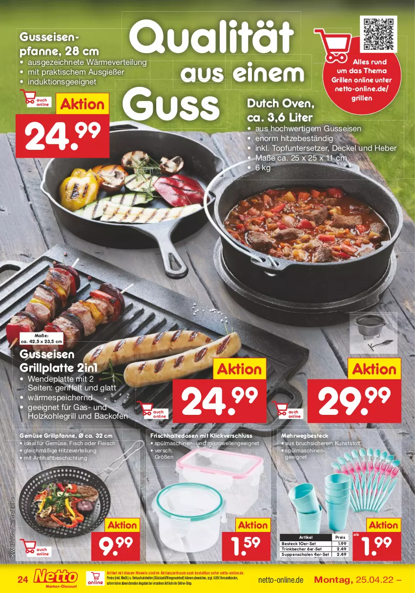 Aktueller Prospekt Netto Marken-Discount - Filial-Angebote - von 25.04 bis 30.04.2022 - strona 24 - produkty: backofen, Becher, besteck, decke, Deckel, eis, elle, fisch, fleisch, frischhaltedosen, grill, Grillpfanne, grillplatte, Holz, holzkohle, holzkohlegrill, Kohlegrill, latte, mikrowelle, ndk, Ofen, pfanne, reis, rwe, Schal, Schale, spülmaschinen, suppe, suppen, Ti, tisch, topf, Topfuntersetzer, trinkbecher, Untersetzer