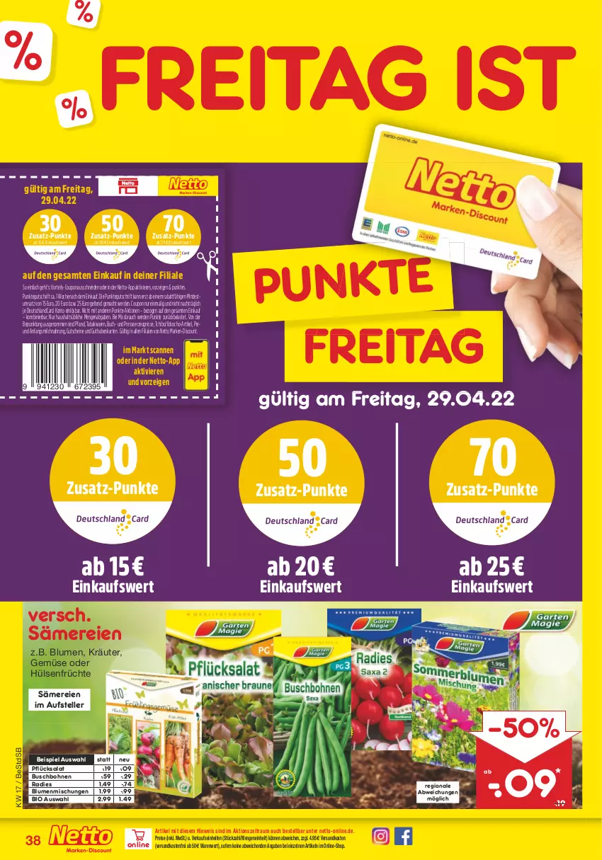 Aktueller Prospekt Netto Marken-Discount - Filial-Angebote - von 25.04 bis 30.04.2022 - strona 38 - produkty: bio, blume, blumen, bohne, bohnen, buch, Buschbohnen, coupon, deutschlandcard, discount, eduscho, eis, elle, erde, früchte, guthabenkarte, gutschein, gutscheine, hülsenfrüchte, kräuter, mac, marken-discount, milch, ndk, Rauch, reis, salat, senf, Tchibo, teller, Ti, usb, versandkostenfrei