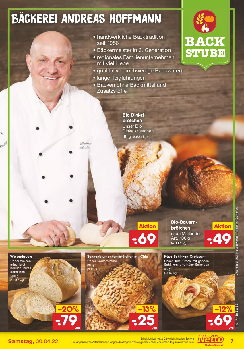 Aktueller Prospekt Netto Marken-Discount - Filial-Angebote - von 25.04 bis 30.04.2022 - strona 7 - produkty: angebot, auer, backofen, backwaren, Bau, Bauer, bio, blume, blumen, brot, brötchen, chia, Croissant, dinkelbrötchen, eis, geback, Käse, Meister, Ofen, schinken, sonnenblume, sonnenblumen, stube, Ti, weizenmischbrot, ZTE