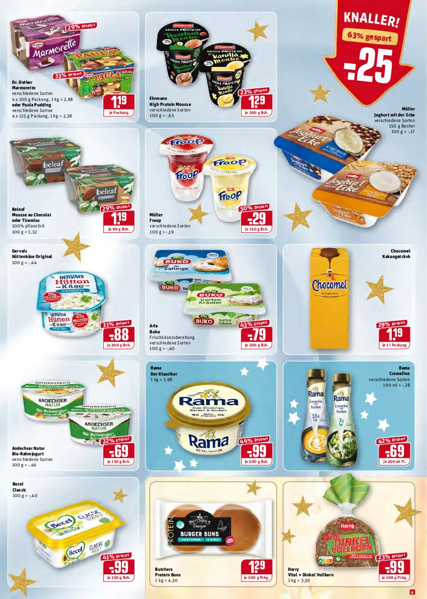 Aktueller Prospekt Rewe - REWE Ihr Kaufpark - von 20.12 bis 24.12.2021 - strona 9 - produkty: andechser natur, arla, arla buko, becel, Becher, bio, Buko, cola, creme, Dr. Oetker, ehrmann, frischkäse, frischkäsezubereitung, froop, gervais, getränk, gin, joghur, joghurt, joghurt mit der ecke, jogurt, kakao, Käse, korn, marmorette, mousse, Mousse au Chocolat, Müller, müller froop, natur, Paula, paula pudding, pudding, rama, rama cremefine, Ti, tiramisu, vita