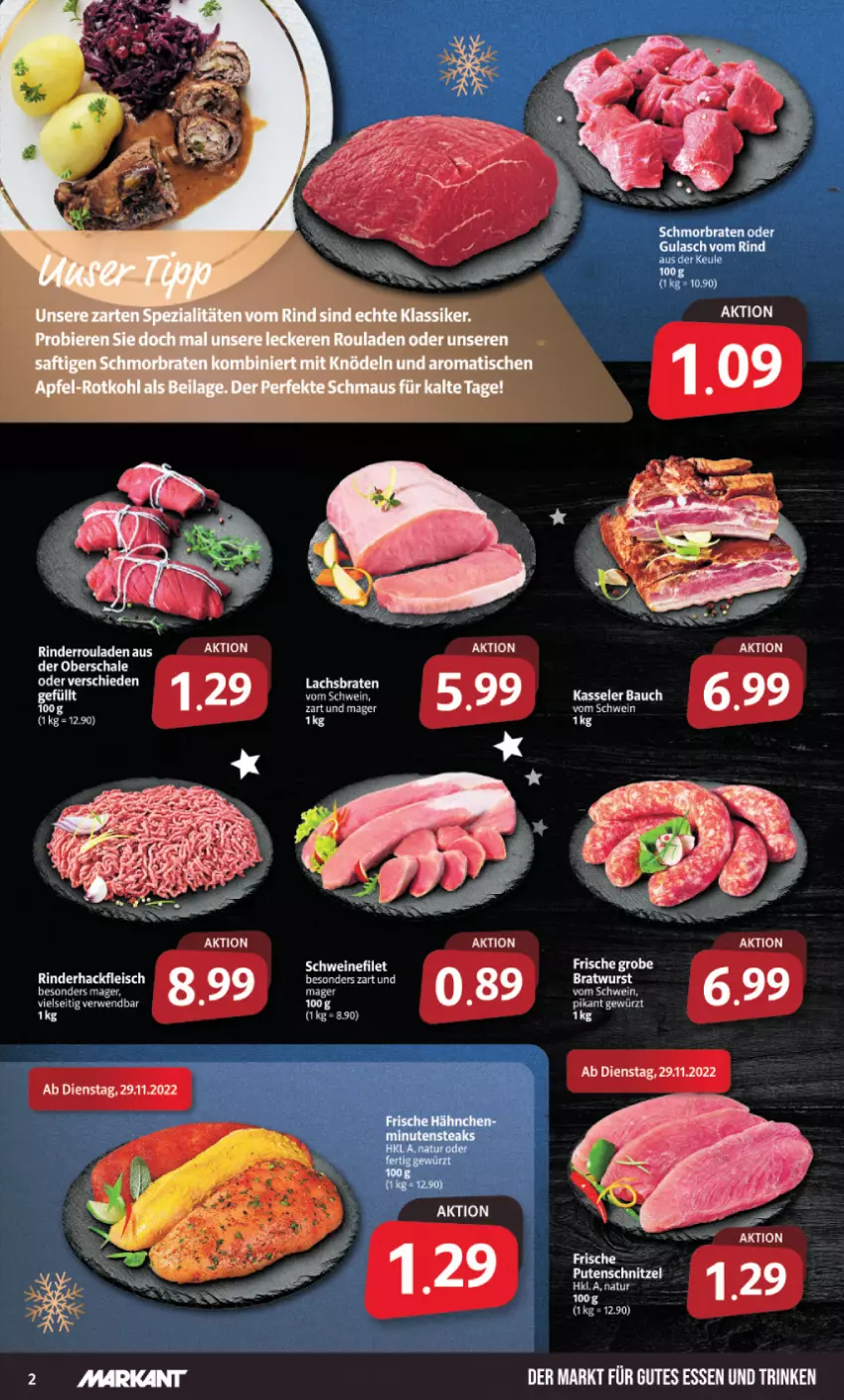 Aktueller Prospekt Markant - Prospekte - von 28.11 bis 03.12.2022 - strona 2 - produkty: Bau, eis, filet, fleisch, Frische Hähnchen, gewürz, gulasch, gutes essen, hackfleisch, kasseler, minutensteaks, natur, pute, putenschnitzel, rind, rinder, rinderhackfleisch, Rinderroulade, rinderrouladen, rouladen, rwe, Schal, Schale, schnitzel, schwein, schweine, schweinefilet, steak, steaks, Ti, wein, weine