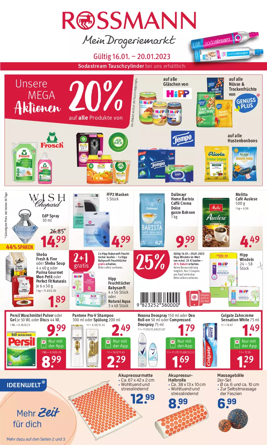 Aktueller Prospekt Rossmann - Prospekte - von 16.01 bis 20.01.2023 - strona 1 - produkty: aqua, bohne, bohnen, bonbons, caffè crema, colgate, coupon, creme, dallmayr, deo, deo roll-on, deospray, deospray 150 ml, edp spray, eis, feuchttücher, FFP2, früchte, hipp, Hustenbonbons, LG, Maske, melitta, natur, natura, oder deo roll-on, pantene, pantene pro-v, Perfect Fit, persil, persil waschmittel, pro-v, purina, reis, rexona, roll-on, shampoo, sheba, Soda, sodastream, spülung, spülung 200 ml, Ti, Tiere, Trockenfrüchte, tücher, waschmittel, windeln, zahncreme, ZTE